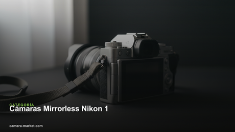 Cámaras Mirrorless Nikon 1 — Camera Market
