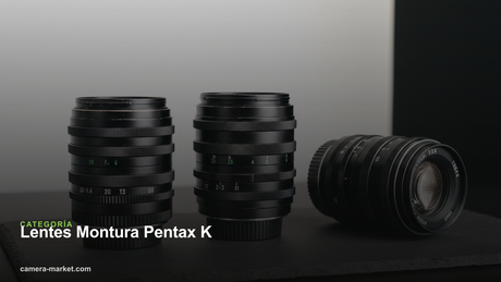 Lentes Montura Pentax K — Camera Market