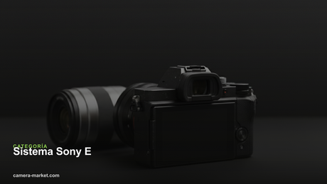 Sistema Sony E — Camera Market